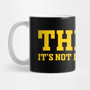 THINK ! (yellow text) Mug